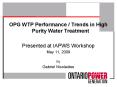 OPG WTP Performance Trends in High Purity Water Treatment PowerPoint PPT Presentation