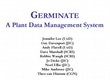 GERMINATE A Plant Data Management System