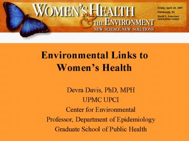Environmental Links to Womens Health