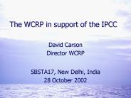 The WCRP in support of the IPCC