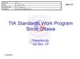 TIA Standards Work Program Since Ottawa PowerPoint PPT Presentation