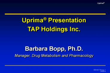 Barbara Bopp, Ph.D. Manager, Drug Metabolism and Pharmacology