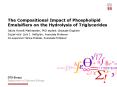 The Compositional Impact of Phospholipid Emulsifiers on the Hydrolysis of Triglycerides PowerPoint PPT Presentation