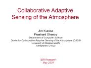 Collaborative Adaptive Sensing of the Atmosphere