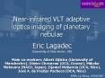Nearinfrared VLT adaptive optics imaging of planetary nebulae PowerPoint PPT Presentation