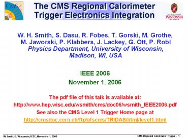 The CMS Regional Calorimeter Trigger Electronics Integration