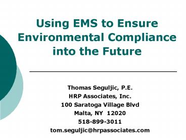Using EMS to Ensure Environmental Compliance into the Future