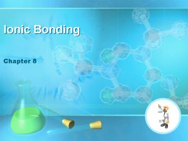 Ionic Bonding