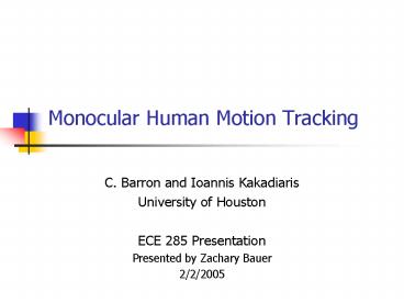 Monocular Human Motion Tracking