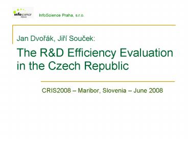 Jan Dvork, Jir Soucek: The R