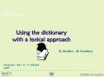 Using the dictionary with a lexical approach PowerPoint PPT Presentation