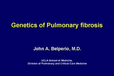Genetics of Pulmonary fibrosis