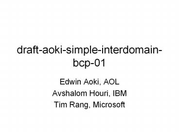 draft-aoki-simple-interdomain-bcp-01