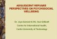 ADOLESCENT REFUGEE PERSPECTIVES ON PSYCHOSOCIAL WELLBEING PowerPoint PPT Presentation