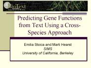 Predicting Gene Functions from Text Using a CrossSpecies Approach