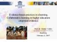 Evidencebased practices in elearning' Collaborative learning in higher education: empirical evidence PowerPoint PPT Presentation