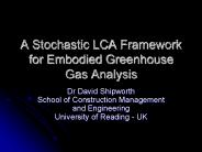 A Stochastic LCA Framework for Embodied Greenhouse Gas Analysis