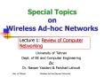 Special Topics on Wireless Adhoc Networks PowerPoint PPT Presentation