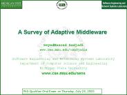 A Survey of Adaptive Middleware