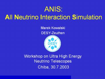 ANIS:%20All%20Neutrino%20Interaction%20Simulation