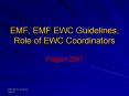 EMF, EMF EWC Guidelines, Role of EWC Coordinators PowerPoint PPT Presentation