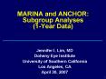 MARINA and ANCHOR: Subgroup Analyses 1Year Data PowerPoint PPT Presentation