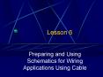 Preparing and Using Schematics for Wiring Applications Using Cable PowerPoint PPT Presentation