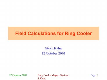 Ring Cooler Magnet System