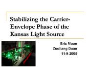 Stabilizing the Carrier-Envelope Phase of the Kansas Light Source