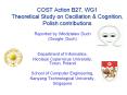 COST Action B27, WG1 Theoretical Study on Oscillation PowerPoint PPT Presentation