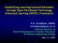Establishing Learning-Centred Education through Open Distributed Technology Enhanced Learning (ODTEL) Framework PowerPoint PPT Presentation