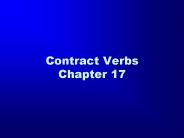 Contract Verbs Chapter 17