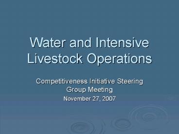 Water and Intensive Livestock Operations