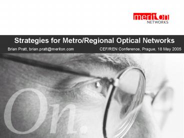 Strategies for MetroRegional Optical Networks