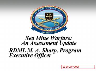 Sea Mine Warfare: An Assessment Update