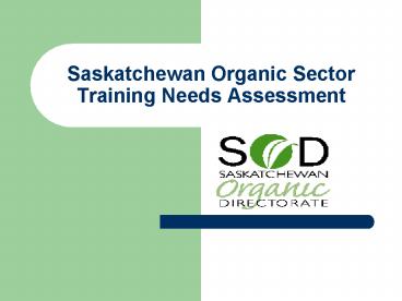Saskatchewan Organic Sector Training Needs Assessment