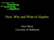 How, Why and What of Algebra