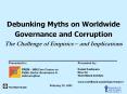 Debunking%20Myths%20on%20Worldwide%20Governance%20and%20Corruption%20The%20Challenge%20of%20Empirics%20 PowerPoint PPT Presentation
