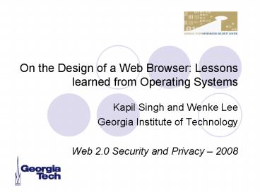 On the Design of a Web Browser: Lessons learned from Operating Systems