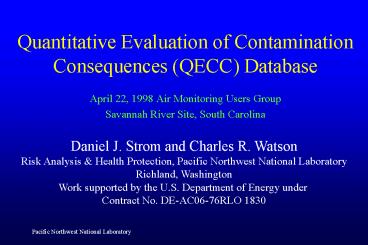 Quantitative Evaluation of Contamination Consequences QECC Database