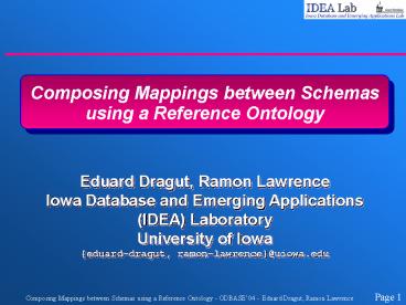PPT – Composing Mappings between Schemas using a Reference Ontology ...