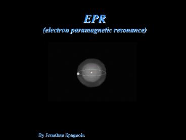 EPR electron paramagnetic resonance