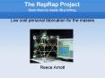 The RepRap Project Open Source meets 3D printing PowerPoint PPT Presentation