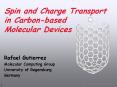 Spin and Charge Transport in Carbon-based Molecular Devices PowerPoint PPT Presentation