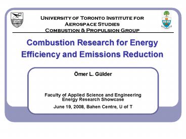 Combustion Research for Energy Efficiency and Emissions Reduction