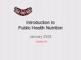 Introduction to Public Health Nutrition PowerPoint PPT Presentation