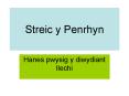 Streic y Penrhyn PowerPoint PPT Presentation