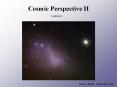 Cosmic Perspective II PowerPoint PPT Presentation