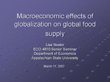 Macroeconomic effects of globalization on global food supply