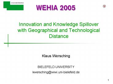 Innovation and Knowledge Spillover with Geographical and Technological Distance